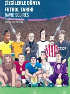 Çizgilerle Dünya Futbol Tarihi