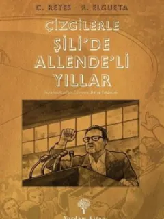Çizgilerle Şili'de Allende'li Yıllar
