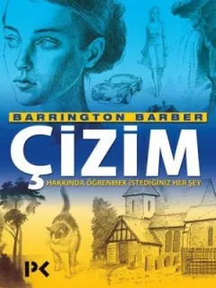 Çizim Hakkında Öğrenmek İstediğiniz Her Şey