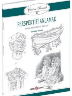 Çizim Sanatı 8- Perspektifi Anlamak