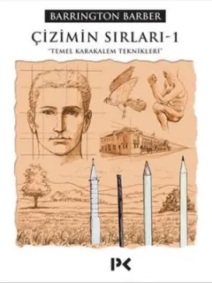 Çizimin Sırları 1-Temel Karakalem Teknikleri