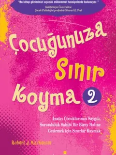 Çocuğunuza Sınır Koyma 2