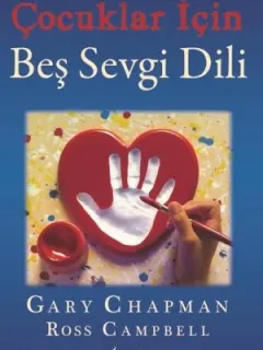 Çocuklar için Beş Sevgi Dili