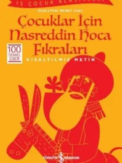 Çocuklar için Nasreddin Hoca Fıkraları-Kısaltılmış Metin