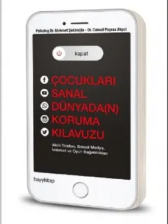Çocukları Sanal Dünyada(n) Koruma Kılavuzu