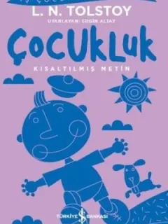 Çocukluk-Kısaltılmış Metin-İş Çocuk Klasikleri