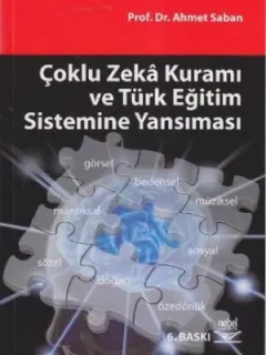 Çoklu Zeka Kuramı ve Türk Eğitim Sistemine Yansıması