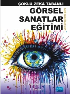 Çoklu Zeka Tabanlı Görsel Sanatlar Eğitimi
