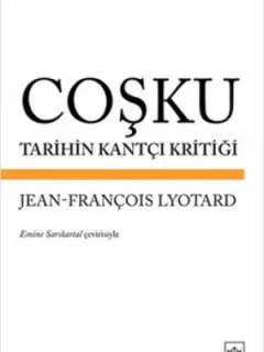 Coşku - Tarihin Kantçı Kritiği