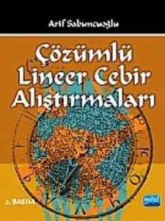 Çözümlü Lineer Cebir Alıştırmaları