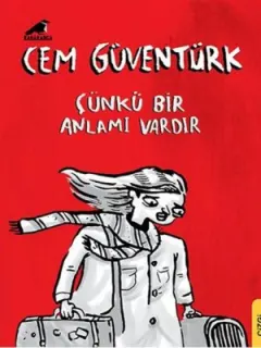 Çünkü Bir Anlamı Vardır