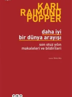 Daha İyi Bir Dünya Arayışı-Son Otuz