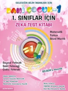 Dahi Çocuk 1. Sınıflar İçin Zeka Test Kitabı