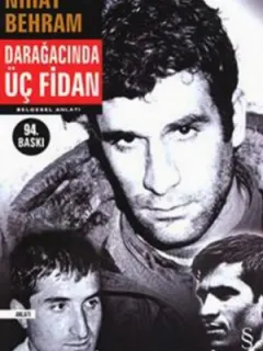 Darağacında Üç Fidan