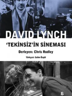 David Lynch - Tekinsiz'in Sineması