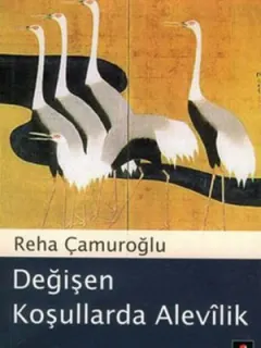 Değişen Koşullarda Alevilik