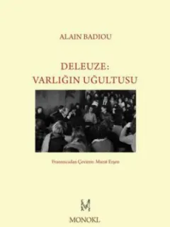 Deleuze-Varlığın Uğultusu