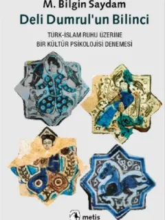 Deli Dumrul'un Bilinci