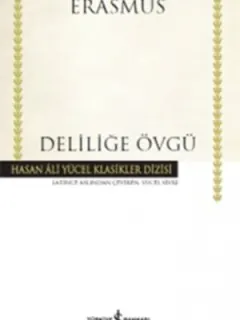 Deliliğe Övgü, Clz