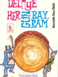 Deliye Hergün Bayram