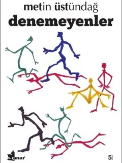 Denemeyenler