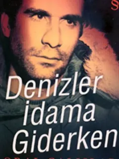 Denizler İdama Giderken