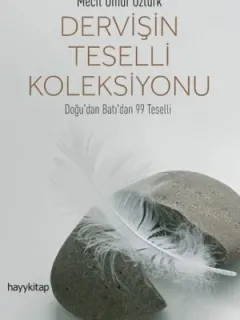 Dervişin Teselli Koleksiyonu