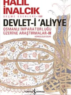 Devlet-i Aliyye - Osmanlı İmparatorluğu Üzerine Araştırmalar Köprülüler Devri 3