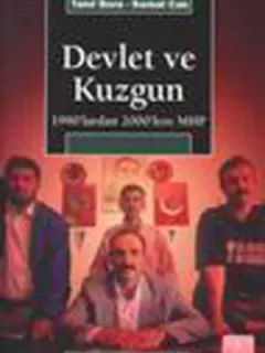 Devlet ve Kuzgun-1990'lardan 2000'lere MHP