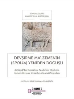 Devşirme Malzemenin Yeniden Doğuşu