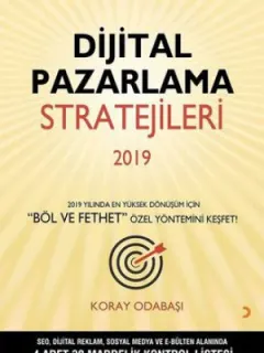 Dijital Pazarlama Stratejileri 2019