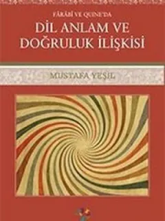 Dil Anlam ve Doğruluk İlişkisi