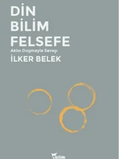 Din Bilim Felsefe