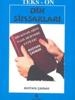 Din SimsarlarıDin Kitaplarını Nasıl Dejenere Ettiler?