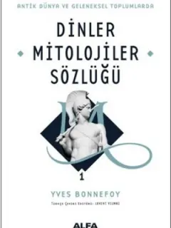 Dinler Mitolojiler Sözlüğü 1
