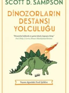 Dinozorların Destansı Yolculuğu