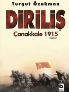 Diriliş-Çanakkale 1915