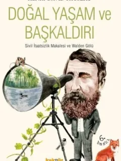 Doğal Yaşam ve Başkaldırı
