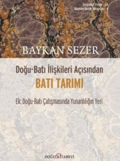 Doğu-Batı İlişkileri Açısından Batı Tarımı