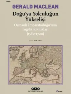 Doğu'ya Yolculuğun Yükselişi