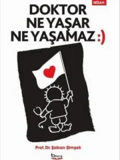 Doktor Ne Yaşar Ne Yaşamaz