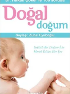 Dr. Hakan Çoker'le 100 Soruda Doğal Doğum