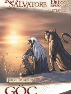 Drizzt Efsanesi 3.  Kitap - Göç