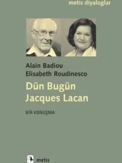 Dün Bugün Jacques Lacan