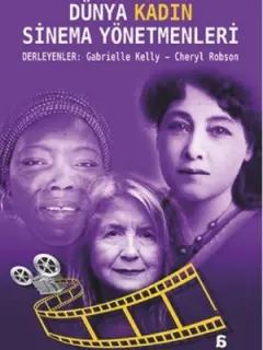 Dünya Kadın Sinema Yönetmenleri