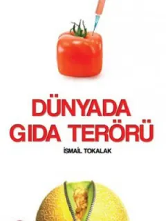 Dünyada Gıda Terörü