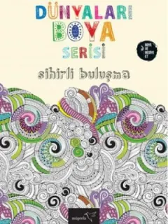 Dünyaları Boya Serisi - Sihirli Buluşma