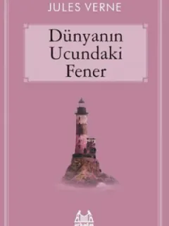 Dünyanın Ucundaki Fener