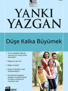 Düşe Kalka Büyümek