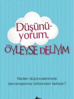 Düşünüyorum Öyleyse Deliyim